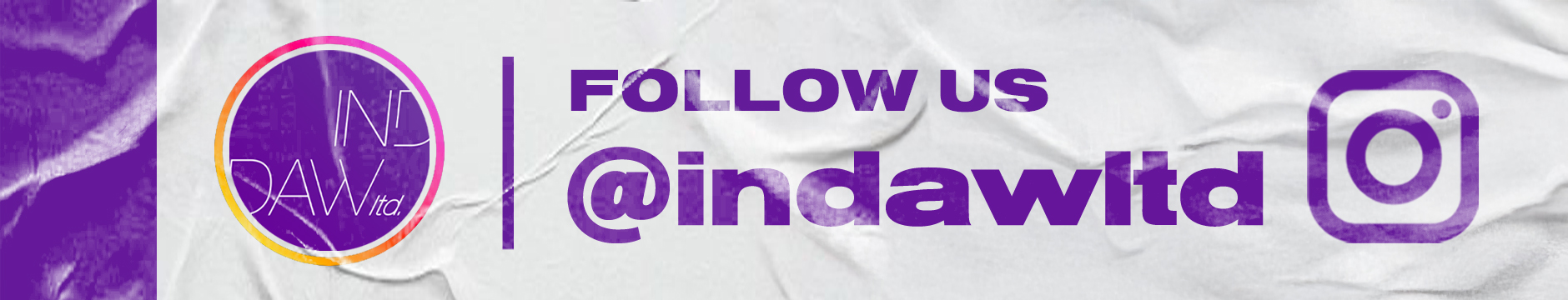 INSTAGRAM ACCOUNT @indawltd Follow US